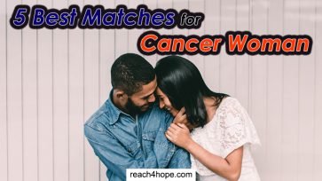 5 Best Matches for Cancer Woman: Who Will She Get Married?
